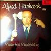 Alexander Jeff/Hitchcock Alfred -- Hitchcock Alfred - Music To Be Murdered By (1)