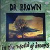 Dr. Brown -- In the world of dreams (1)