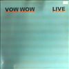 Vow Wow (Bow Wow) -- Live (2)
