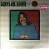 Brown Danny Joe & his Band (Molly Hatchet) -- Same (1)