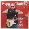 Popa Chubby -- Fight Is On (1)