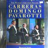 Carreras, Domingo, Pavarotti -- World's Greatest Tenors (Millicent Jones) (1)