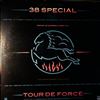 38 Special (Thirty Eight Special) -- Tour De Force (2)