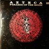 Azteca -- Pyramid Of The Moon (3)