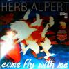 Alpert Herb -- Come Fly With Me (1)