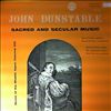 Ambrosian-Singers (cond. Stevens D.) -- Dunstable John - Music of the Middle Ages: Volume 8. Sacred And Secular Music (1)