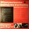Dupree Jack Champion -- When You Feel The Feeling You Was Feeling (1)