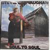 Vaughan Stevie Ray & Double Trouble -- Soul To Soul (2)