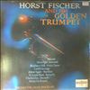 Fischer Horst, Orchester Bertram Hans -- Stardust (Fischer Horst And His Golden Trumpet) (1)