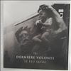 Derniere Volonte -- Le Feu Sacre (3)