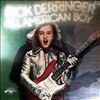 Derringer Rick -- All American Boy (3)
