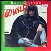Quatro Suzi -- I Go Wild (1)