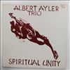 Ayler Albert Trio -- Spiritual Unity (5)