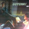 Various Artists -- "Gotcha". Original Motion Picture Soundtrack (1)