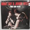 Guy Buddy & Wells Junior -- Pure Raw Blues (3)