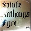 Sainte Anthony's Fyre -- Same (1)
