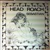 Sebastian -- Head Roach (2)