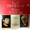 USSR Radio Choir And Symphony Orchestra (dir. Svetlanov Y.) -- Debussy - Trois Nocturnes, Ravel -  Pavane, Bolero (1)
