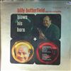 Butterfield  Billy and His Orchestra -- Billy Blows His Horn (2)