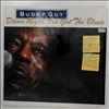 Guy Buddy -- Damn Right, I've Got The Blues (3)